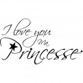 Autocolante decorativo  i love you princesse